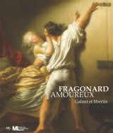 Fragonard amoureux-catalogue - galant et libertin