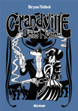 Grandville, bete noire
