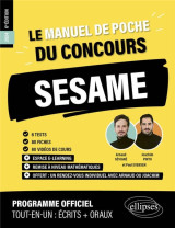 Le manuel de poche du concours sesame (programme officiel : ecrits + oraux) (edition 2024)
