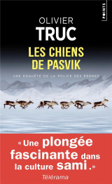 Les chiens de pasvik : une enquete de la police des rennes