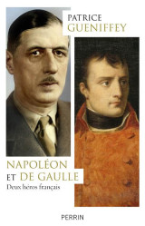 Napoleon et de gaulle  -  deux heros francais