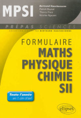 Formulaire : mathematiques - physique-chimie -sii - mpsi