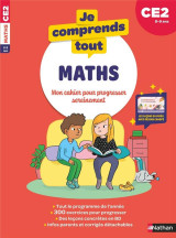 Je comprends tout : mathematiques  -  ce2 (edition 2024)