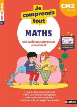 Je comprends tout : mathematiques  -  cm2 (edition 2024)