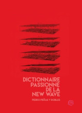 Dictionnaire passionne de la new wave