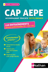 Cap aepe  -  110 entrainements  -  epreuves professionnelles ep1, ep2, ep3 (edition 2024/2025)