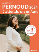J'attends un enfant (edition 2024)