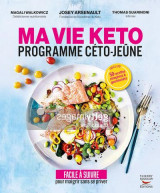 Ma vie keto : programme ceto-jeune