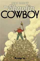 The shaolin cowboy tome 1 : star treck