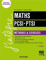 Maths pcsi-ptsi  -  methodes et exercices (7e edition)