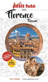 Guide petit fute  -  city guide : florence, toscane (edition 2023)