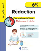 Les petits devoirs : redaction : 6e (edition 2024)