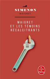 Maigret et les temoins recalcitrants