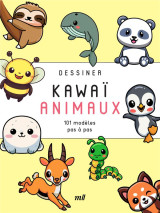 Dessiner kawai : animaux  -  101 modeles pas-a-pas