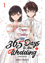 365 days to the wedding tome 1