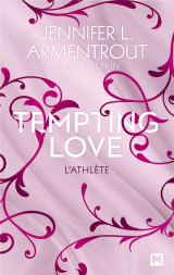 Tempting love tome 2 : l'athlete