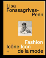 Lisa fonssagrives-penn, icone de la mode. une collection particuliere