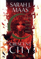 Crescent city t01 - maison de la terre et du sang (broche) - vol01