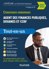 Concours commun agent des finances publiques, douanes et ccrf  -  categorie c  -  tout-en-un (edition 2024/2025)