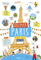Discover paris : history, facts and fun