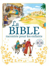La bible racontée pour les enfants +cd +flashcode
