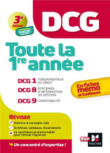 Dcg  -  toute la 1ere annee du dcg 1, 8, 9 en fiche  -  revision (edition 2024/2025)