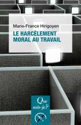 Le harcelement moral au travail (2e edition)