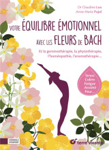 Votre equilibre emotionnel avec les fleurs de bach