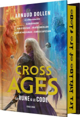 Cross the ages tome 1 : la rune et le code