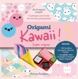 Origami kawaii ! super mignon : kit complet pour realiser des pliages japonais super mignons