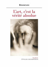 L'art, c'est la verite absolue