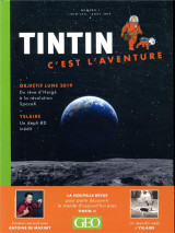 Tintin, c'est l'aventure n.1  -  objectif lune 2019