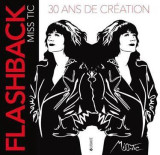 Flashback  -  30 ans de creation