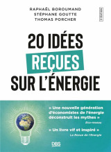 20 idees recues sur l'energie