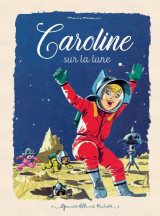 Caroline sur la lune