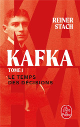 Kafka tome 1 : le temps des decisions