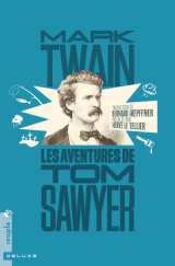 Les aventures de tom sawyer (nouvelle traduction)