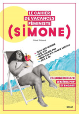 Le cahier de vacances feministe de simone (edition 2024)