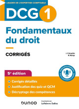 Dcg 1 : fondamentaux du droit  -  corriges (edition 2024/2025)