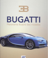 Bugatti, panorama illustre des modeles