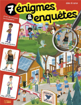 7 énigmes & enquêtes - à toi de trouver le coupable !