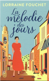 La mélodie des jours