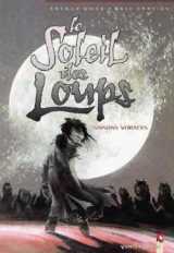 Le soleil des loups - tome 03