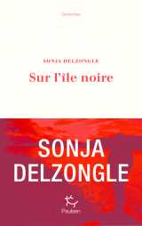 Sur l'ile noire