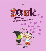 Zouk, tome 06 - zouk et son copain nono