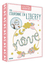 Mon atelier déco - ma couronne en liberty
