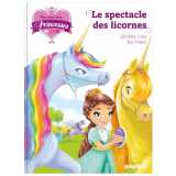 Une, deux, trois princesses - le spectacle des licornes - tome 7