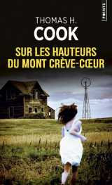 Sur les hauteurs du mont crève-c ur