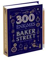 300 énigmes spécial baker street
