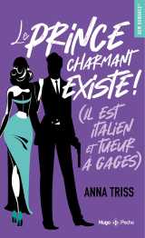 Le prince charmant existe ! (il est italien et tueur à gages)